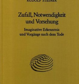 Rudolf Steiner, GA 163 Zufall, Notwendigkeit und Vorsehung. Imiginative erkenntnis und Vorgänge nach dem Tode