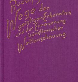 Rudolf Steiner, GA 161 Wege der geistigen Erkenntnis und der Erneuerung künstlerischer Weltanschauung