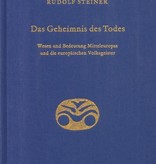 Rudolf Steiner, GA 159 Das Geheimnis des Todes. Wesen und Bedeutung Mitteleuropas und die europäischen Volksgeister