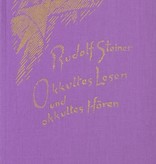 Rudolf Steiner, GA 156 Okkultes Lesen und okkultes Hören