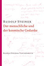 Rudolf Steiner, GA 151 Der menschliche und der kosmische Gedanke