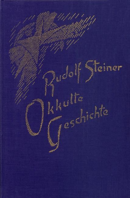 Rudolf Steiner, GA 126 Okkulte Geschichte
