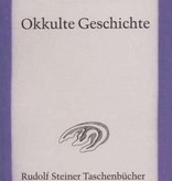 Rudolf Steiner, GA 126 Okkulte Geschichte