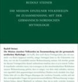 Rudolf Steiner, GA 121 Die Mission einzelner Volksseelen im Zusammenhang mit der germanisch-nordischen Mythologie