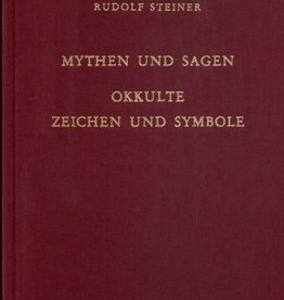 Rudolf Steiner, GA 101 Mythen und Sagen. Okkulte Zeichen und Symbole