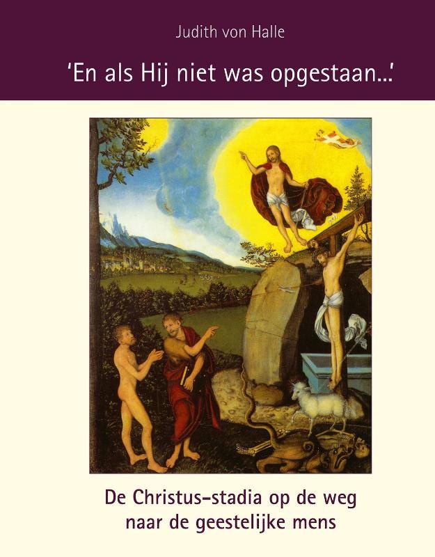 Judith von Halle, En als Hij niet was opgestaan