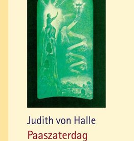 Judith von Halle, Paaszaterdag