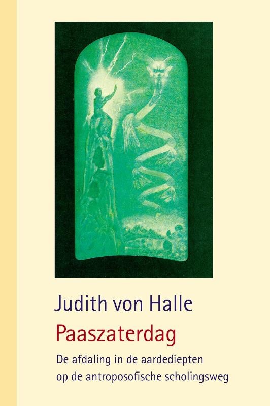 Judith von Halle, Paaszaterdag