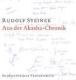 Rudolf Steiner, GA 11 Aus der Akasha-Chronik