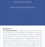 Rudolf Steiner, GA 14 Vier Mysteriendramen