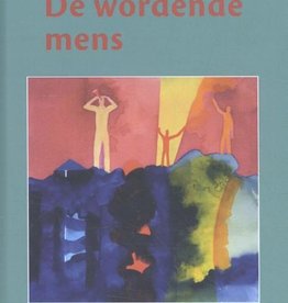 Rudolf Steiner, De wordende mens