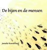 Janneke Rosenbrand, De Bijen  en de mensen