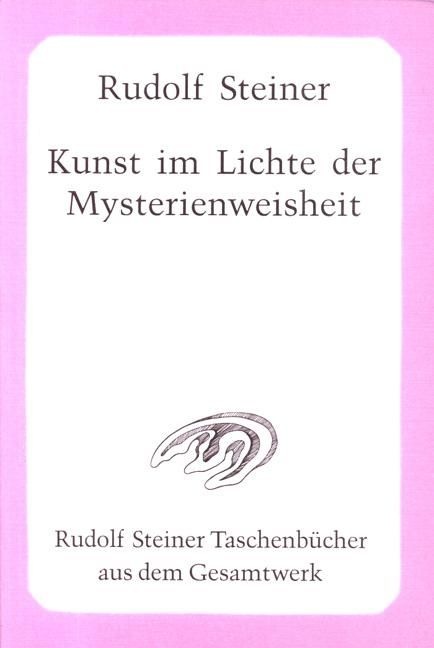 Rudolf Steiner, GA 275 Kunst im Lichte der Mysterienweisheit