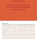 Rudolf Steiner, GA 336 Die grossen Fragen der Zeit und die anthroposophische Geisterkenntnis