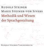 Rudolf Steiner, GA 280 Methodik und Wesen der Sprachgestaltung