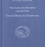 Rudolf Steiner, GA 349 Vom Leben des Menschen und der Erde. Über das Wesen des Christentums.