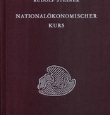 Rudolf Steiner, GA 340 Nationalökonomischer Kurs. Aufgaben einer neuen Wirtschaftswissenschaft, Band I