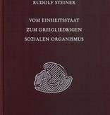 Rudolf Steiner, GA 334 Vom Einheitsstaat zum dreigliedrigen sozialen Organismus