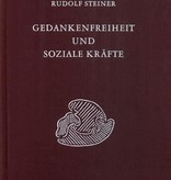 Rudolf Steiner, GA 333 Gedankenfreiheit und soziale Kräfte. Die sozialen Forderungen der Gegenwart und ihre praktische Verwirklichung