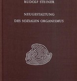 Rudolf Steiner, GA 330 Neugestaltung des sozialen Organismus