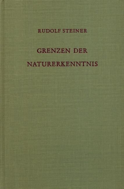 Rudolf Steiner, GA 322 Grenzen der Naturerkenntnis