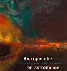 Elisabeth Vreede, Antroposofie en astronomie