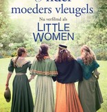 Louisa M. Alcott, Onder moeders vleugels