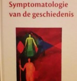 Rudolf Steiner, Symptomatologie van de geschiedenis