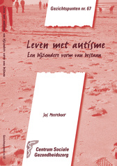 Leven met autisme (Gezichtspunten 67)