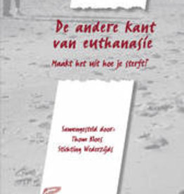 De andere kant van euthanasie (Gezichtspunten 63)