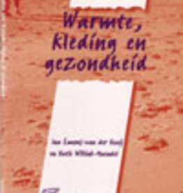 Warmte, kleding en gezondheid (Gezichtspunten 55)