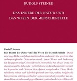 Rudolf Steiner, GA 80-B, Das Innere der Natur und das Wesen der Menschenseele