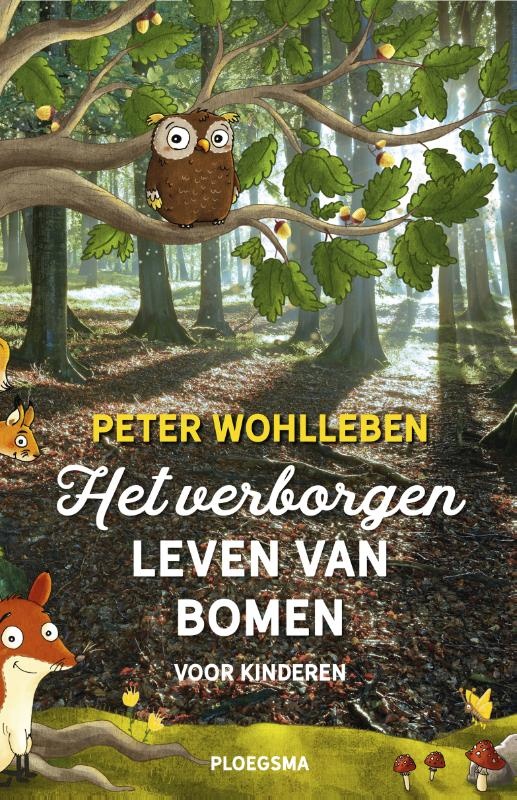 Peter Wohlleben, Het verborgen leven van bomen voor kinderen