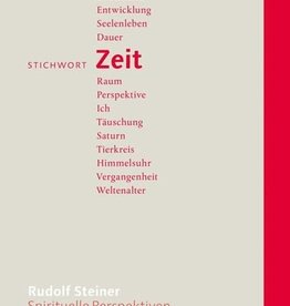 Rudolf Steiner, Stichwort Zeit