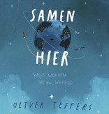 Oliver Jeffers, Samen hier. Wijs worden uit de wereld