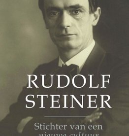 Hans Stolp, Rudolf Steiner. Stichter van een nieuwe cultuur