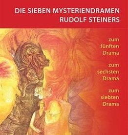 Judith von Halle, Die sieben Mysteriendramas Rudolf Steiners.