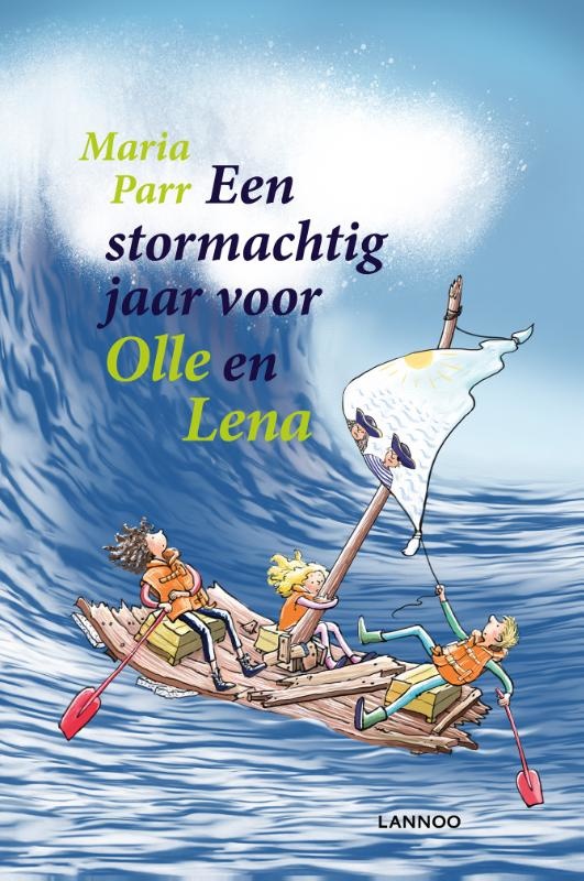 Maria Parr, Een stormachtig jaar voor Olle en Lena