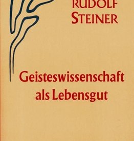 Rudolf Steiner, GA 63 Geisteswissenschaft als Lebensgut