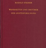 Rudolf Steiner, GA 69a Wahrheiten und Irrtümer der Geistesforschung. Geisteswissenschaft und Menschenzukunft