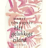 Marit Tornqvist, Het gelukkige eiland