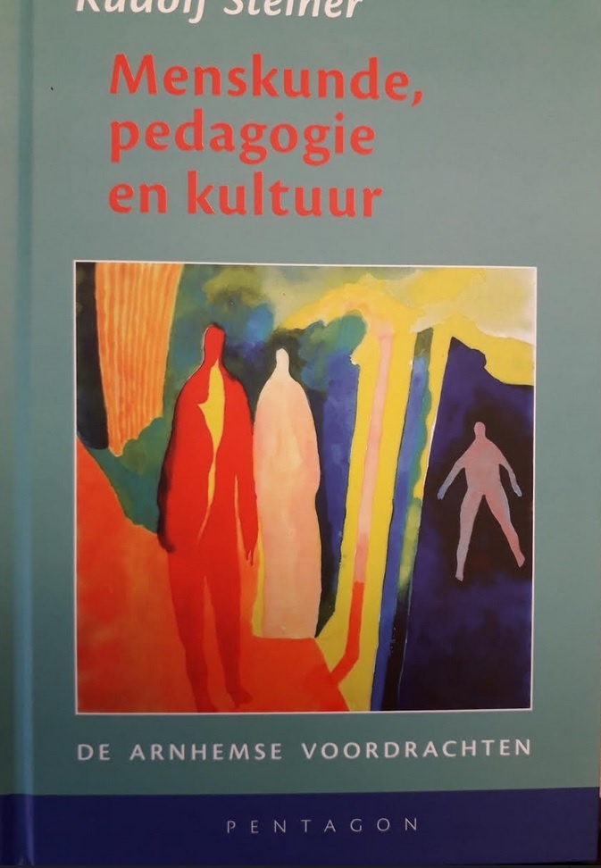 Rudolf Steiner, Menskunde, pedagogie en kultuur