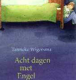 Tanneke Wigersma, Acht dagen met Engel