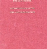 Rudolf Steiner, GA 73a Fachwissenschaften und Anthroposophie