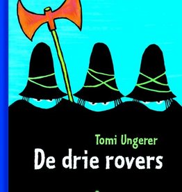 Tomi Ungerer, De drie rovers