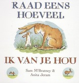 Sam Mc Bratney & Anita Jeram, Raad eens hoeveel ik van je hou (kartonboek)