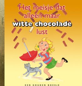 P. Steenhuis, Het meisje dat alleen maar witte chocolade lust