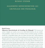 Rudolf Steiner, GA 293 Allgemeine Menschenkunde als Grundlage der Pädagogik (I)