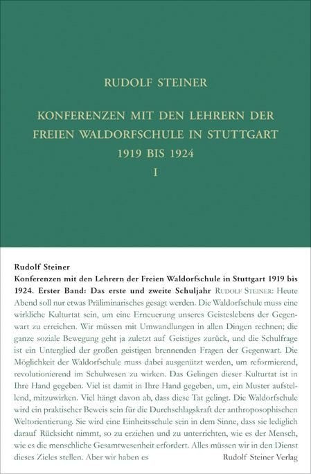 Rudolf Steiner, GA 300 Konferenzen mit den Lehrern der Freien Waldorfschule 1919 bis 1924 3 Bände