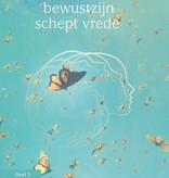 Christina von Dreien, Bewustzijn schept vrede (3)